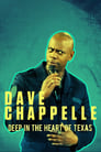 Poster for Dave Chappelle: Deep in the Heart of Texas