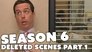 Season 6 Deleted Scenes Part 1