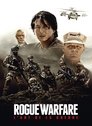 Rogue Warfare : L'art de la guerre Rogue Warfare : L'art de la guerre