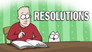 Guide to Resolutions