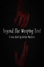 Beyond The Weeping Tent