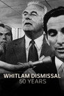 Whitlam Dismissal - 50 Years