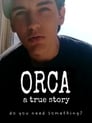ORCA: A True Story (2017)