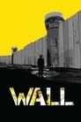 Wall (2017)