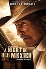 A Night in Old Mexico