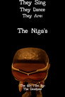 The N***'s