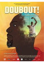 Doubout ! Libre et debout