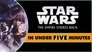 Star Wars: The Empire Strikes Back in Under Five Minutes