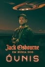 Jack Osbourne: Em Busca dos Óvnis