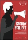 Granny Project (2017)