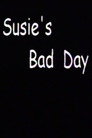 Susie's Bad Day