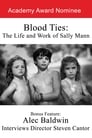 Blood Ties: The Life and Work of Sally Mann