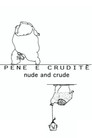 Nude and Crude