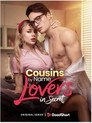 Cousins by Name Lovers in Secret