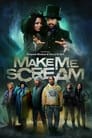 Make Me Scream (2023)