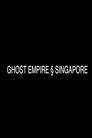 Perandoria e Fantazmave § Singapor