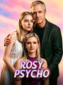 Rosy Psycho