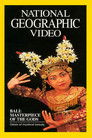 Bali: Masterpiece of the Gods
