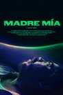Madre Mía