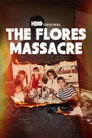 The Flores Massacre