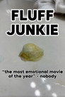 Fluff Junkie