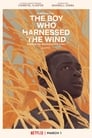 Poster van The Boy Who Harnessed the Wind