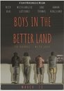 Boys In The Better Land