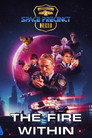 Space Precinct: The Fire Within