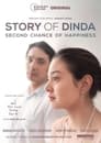 Story of Dinda: Second Chance of Happiness (2021)