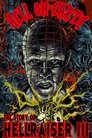 Hell on Earth: The Story of Hellraiser III