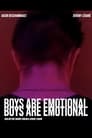 Boys Are Emotional