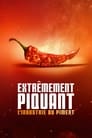 Extrêmement piquant : l'industrie du piment