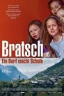 Bratsch – Ein Dorf macht Schule