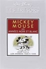 Les trésors Disney : Mickey Mouse, Les Années Noir et Blanc (2ème partie) - Les Années 1928 à 1935