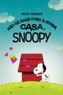 Snoopy Presents: There's No Place Like Home, Snoopy