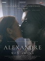 Alexandre mon amour