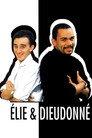 Élie & Dieudonné