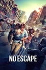 Movie poster for No Escape