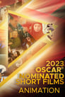 2023 Oscar Nominated Shorts: Animation (2023)