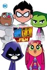 Teen Titans GO! Le film Teen Titans GO! Le Film Voir Film - Streaming Complet VF 2018