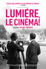 Lumière, Le Cinéma!