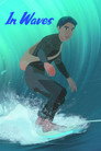In Waves
