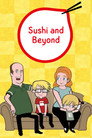 Sushi and Beyond