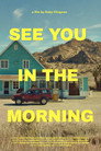 See You in the Morning