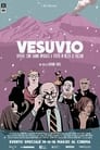 Vesuvio – Ovvero: come hanno imparato a vivere in mezzo ai vulcani (2022)