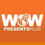 WOW Presents Plus