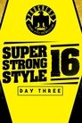 PROGRESS Chapter 68: Super Strong Style 16 - Day 3