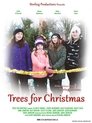 Trees for Christmas