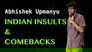 Indian Insults & Comebacks