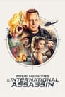 Poster van True Memoirs of an International Assassin